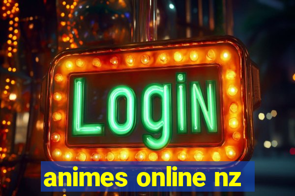 animes online nz